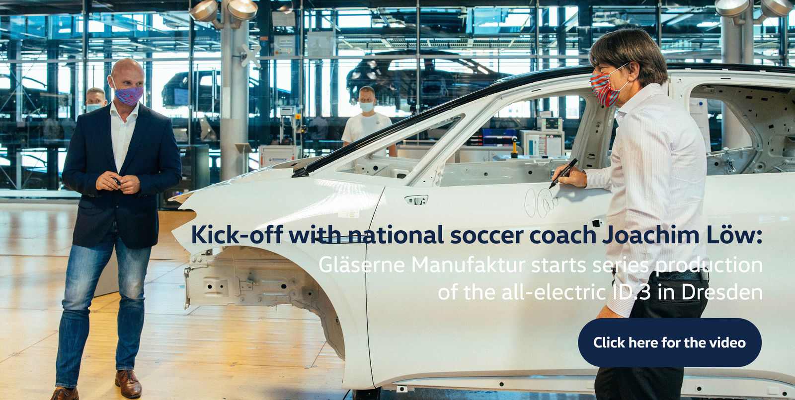 Kick-off with national soccer coach Joachim Löw: Gläserne Manufaktur starts series production of the all-electric ID.3 in Dresden